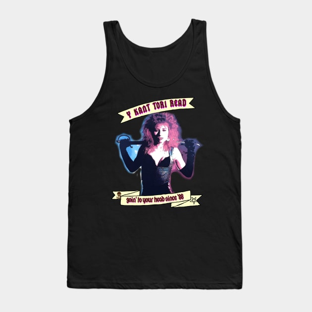 Y Kant Tori Read Tank Top by RabbitWithFangs